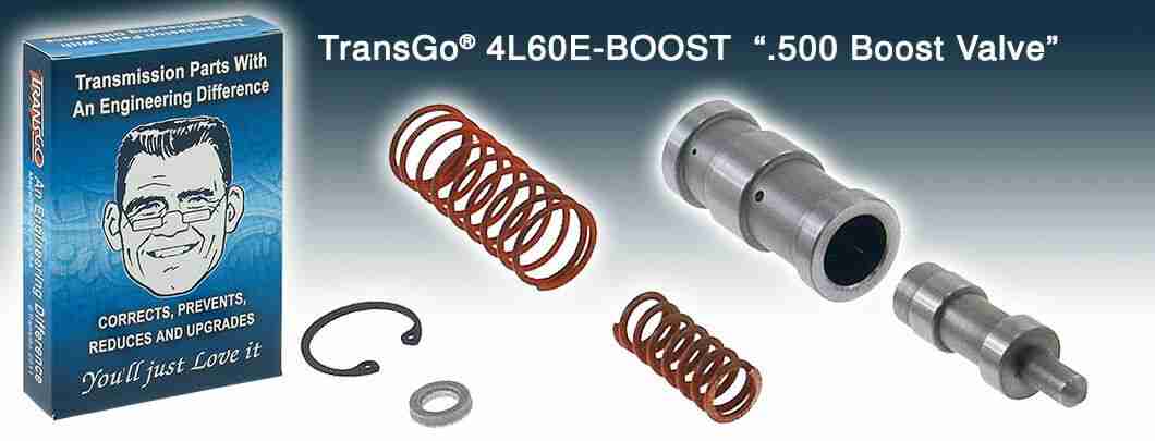 Transgo 4L60E Boost Valve Kit HD & HP .500” Dia. (93-Up)